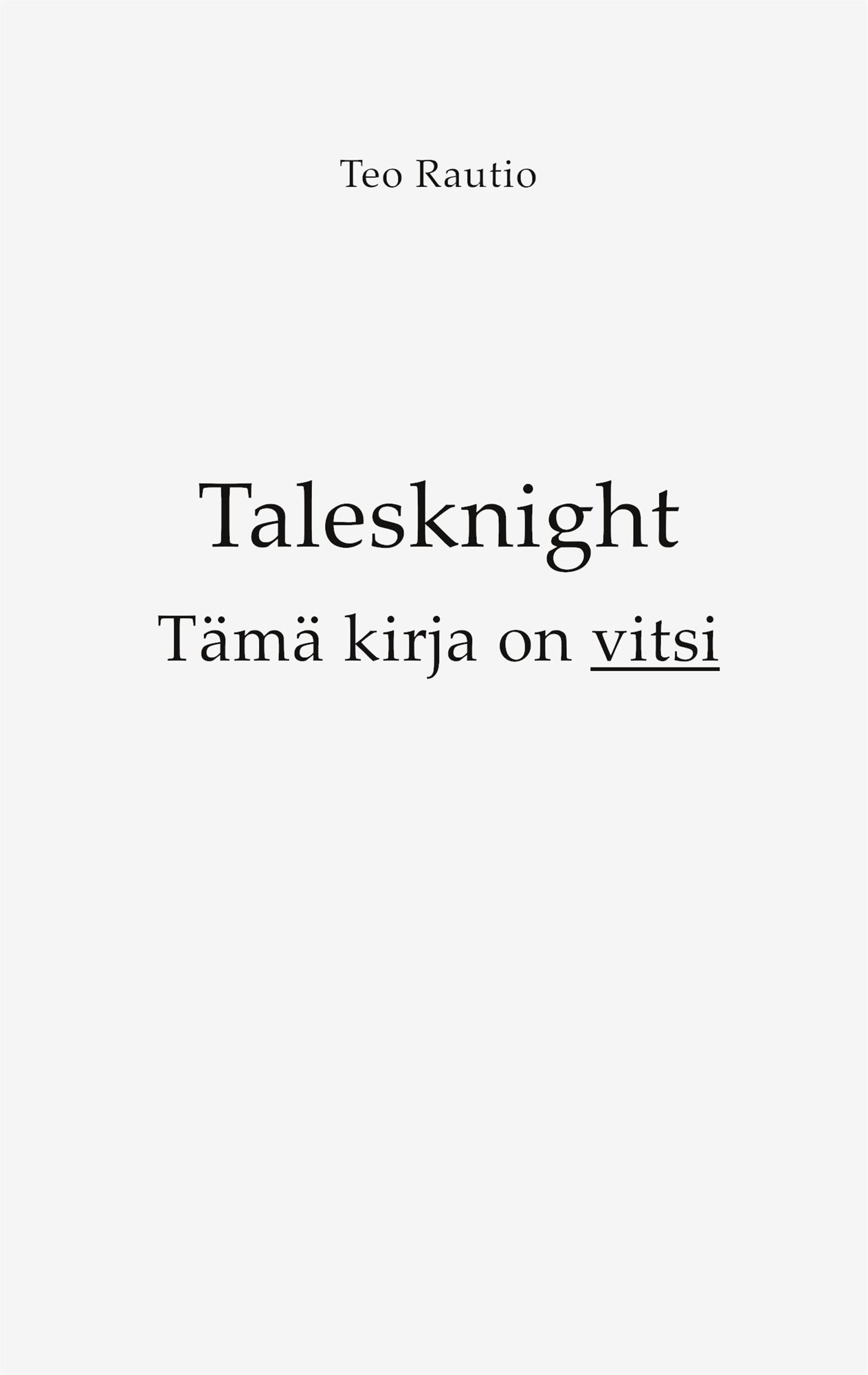Talesknight: Tämä kirja on vitsi – E-bok