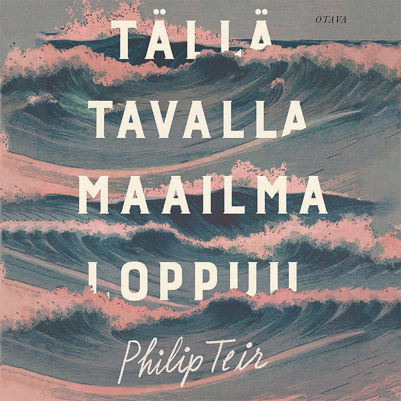 Tällä tavalla maailma loppuu – Ljudbok