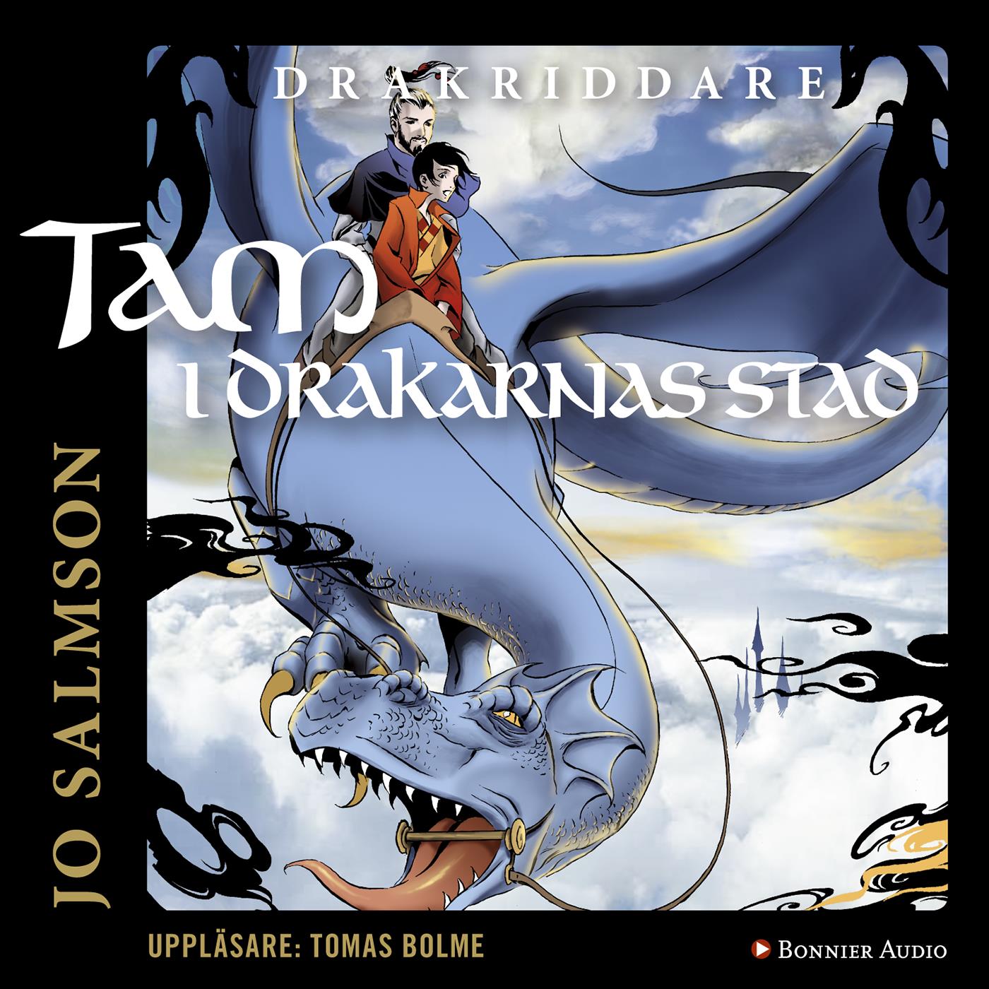 Tam i drakarnas stad – Ljudbok