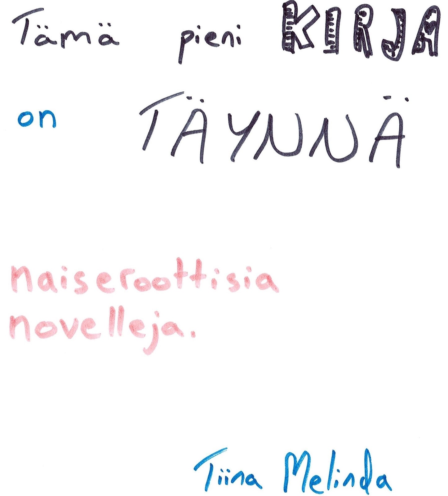 Tämä pieni kirja on täynnä naiseroottisia novelleja. – E-bok