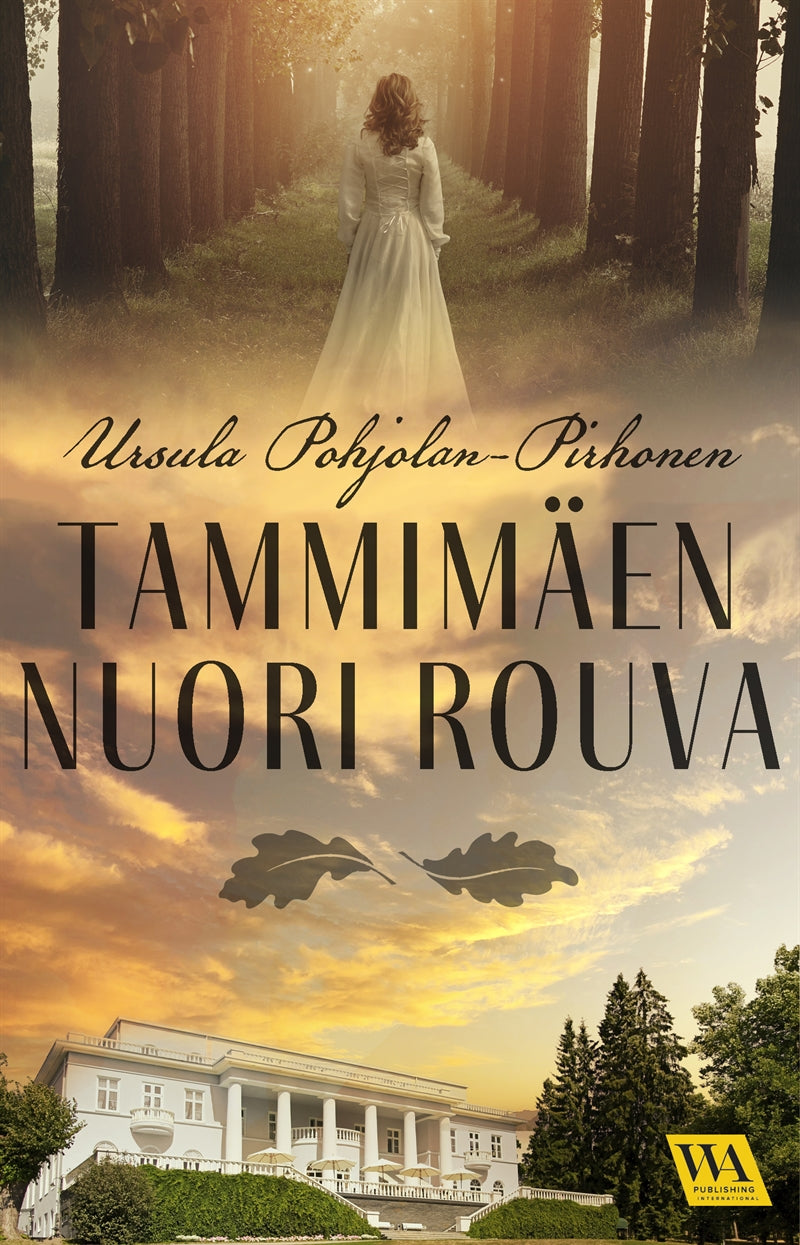 Tammimäen nuori rouva – E-bok