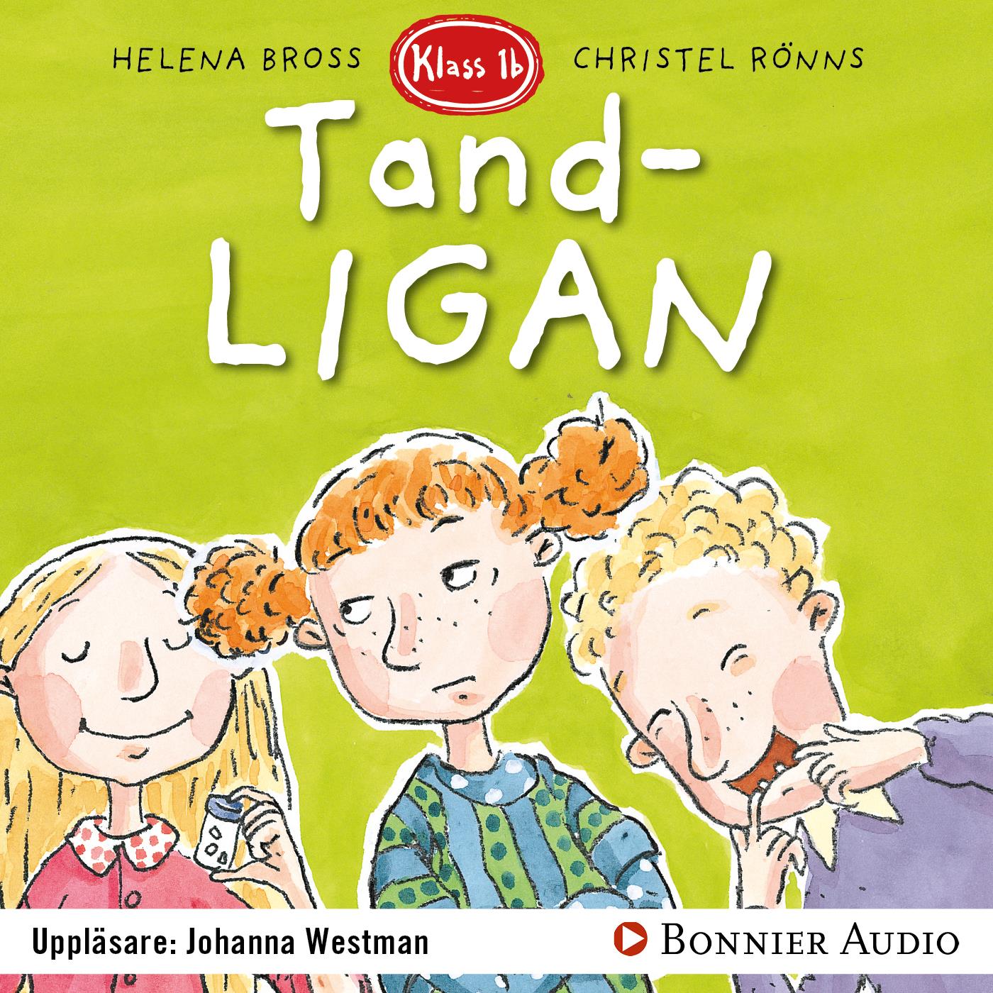Tandligan – Ljudbok