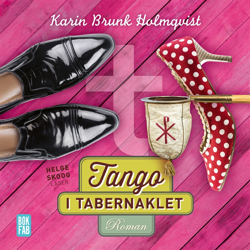 Tango i Tabernaklet – Ljudbok