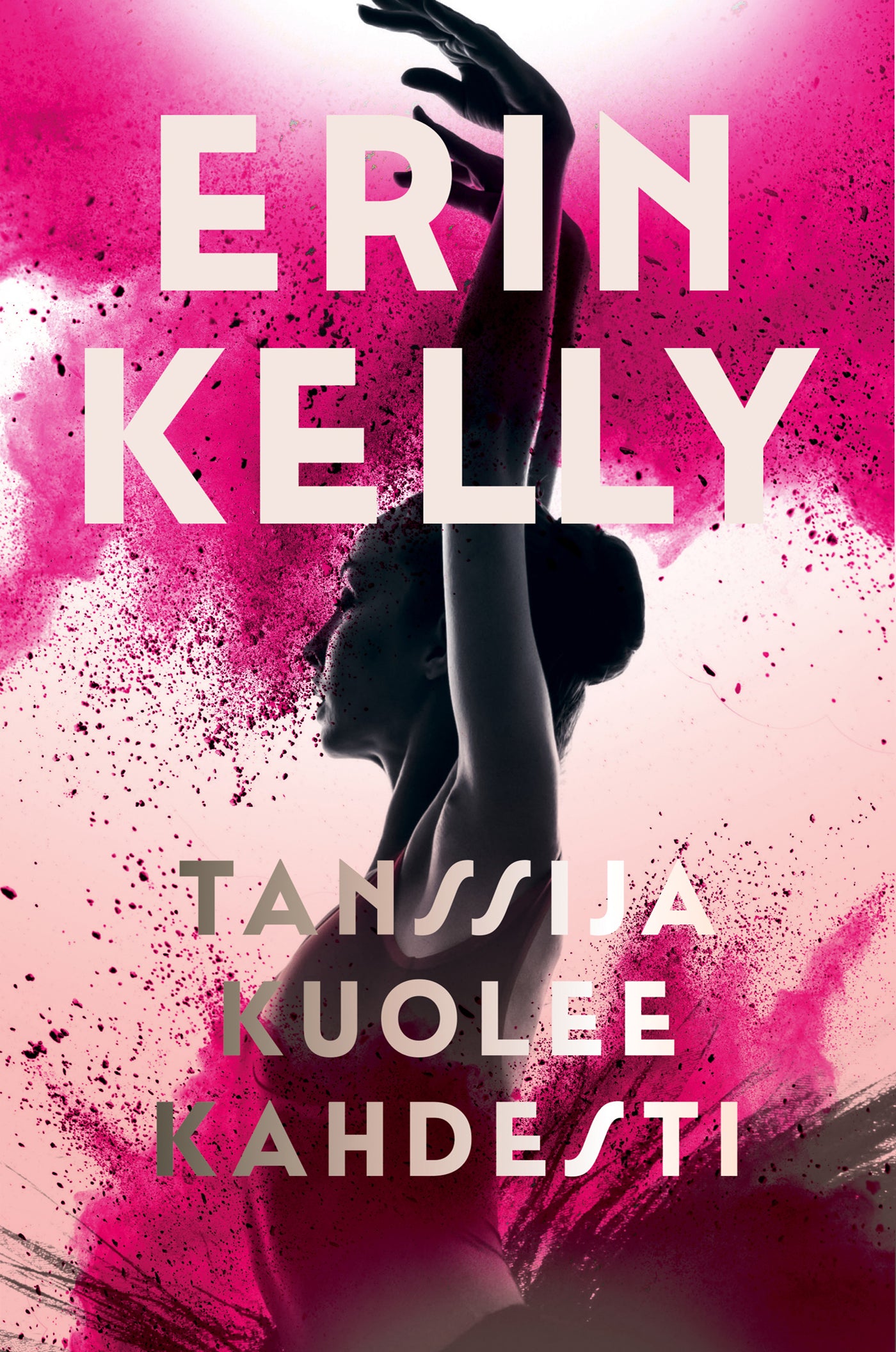 Tanssija kuolee kahdesti – E-bok