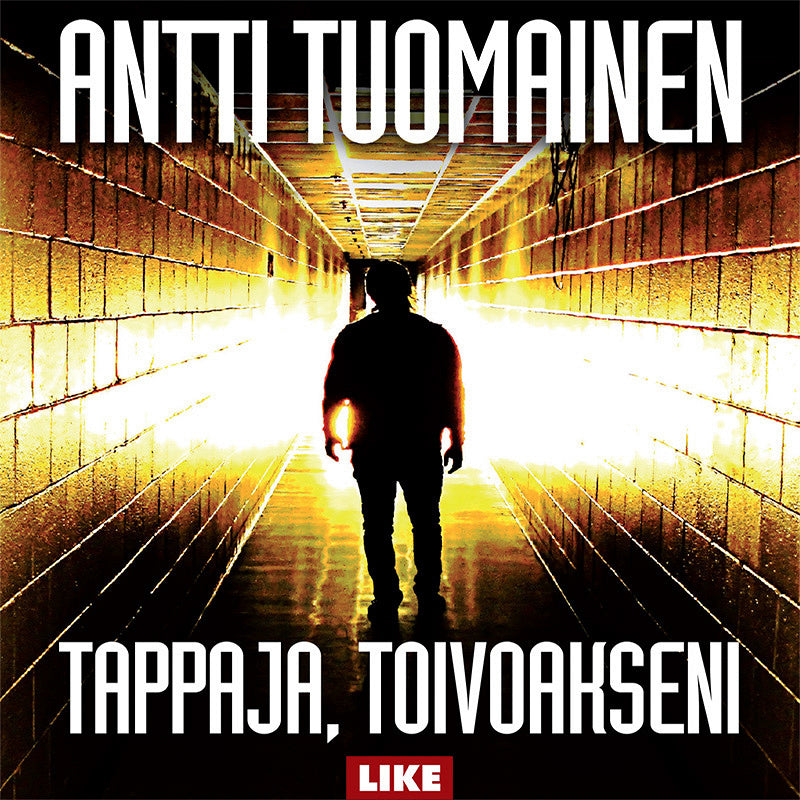 Tappaja, toivoakseni – Ljudbok