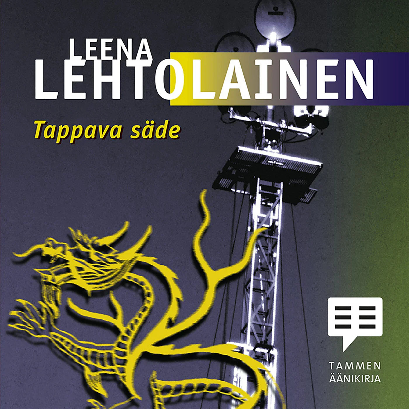 Tappava säde – Ljudbok