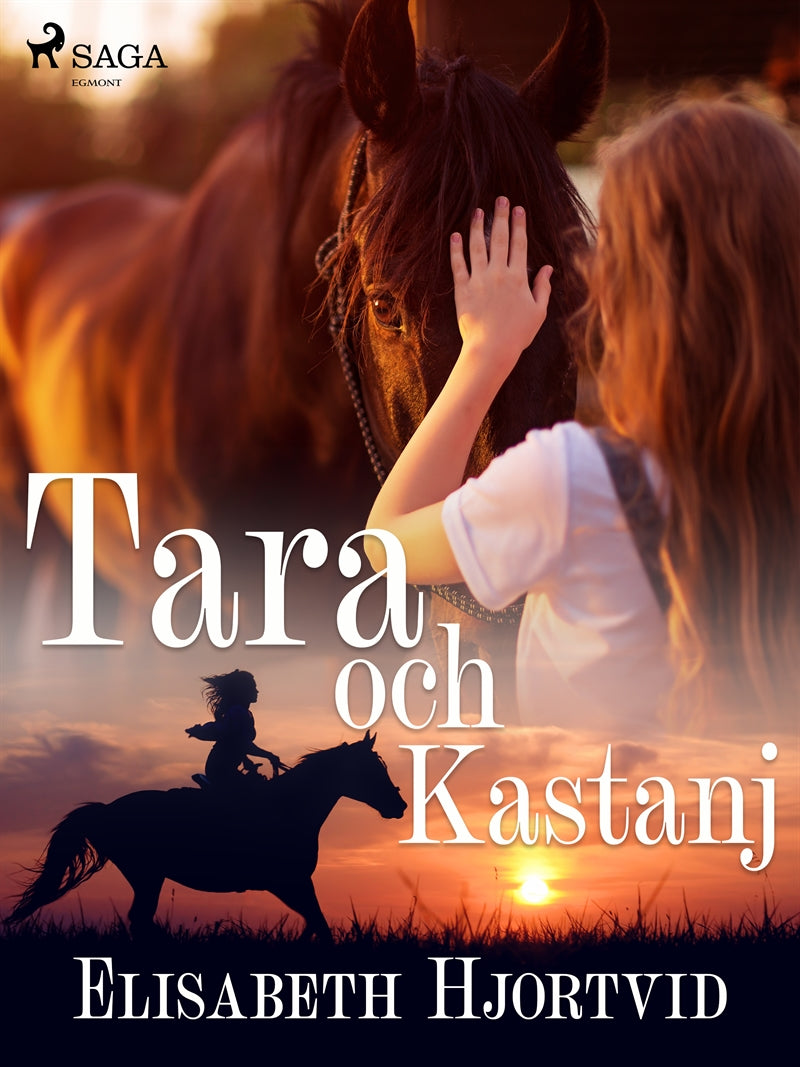 Tara och Kastanj – E-bok