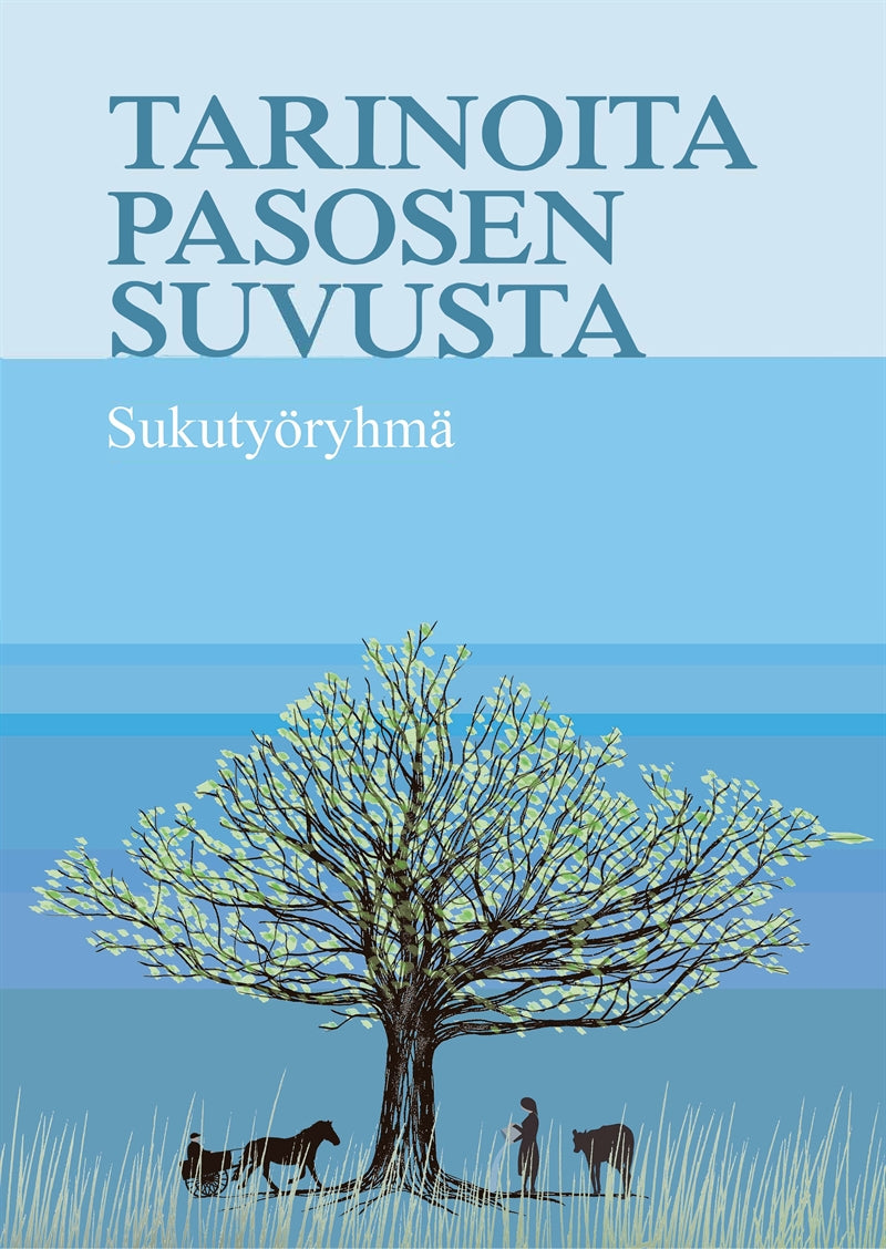 Tarinoita Pasosen suvusta – E-bok