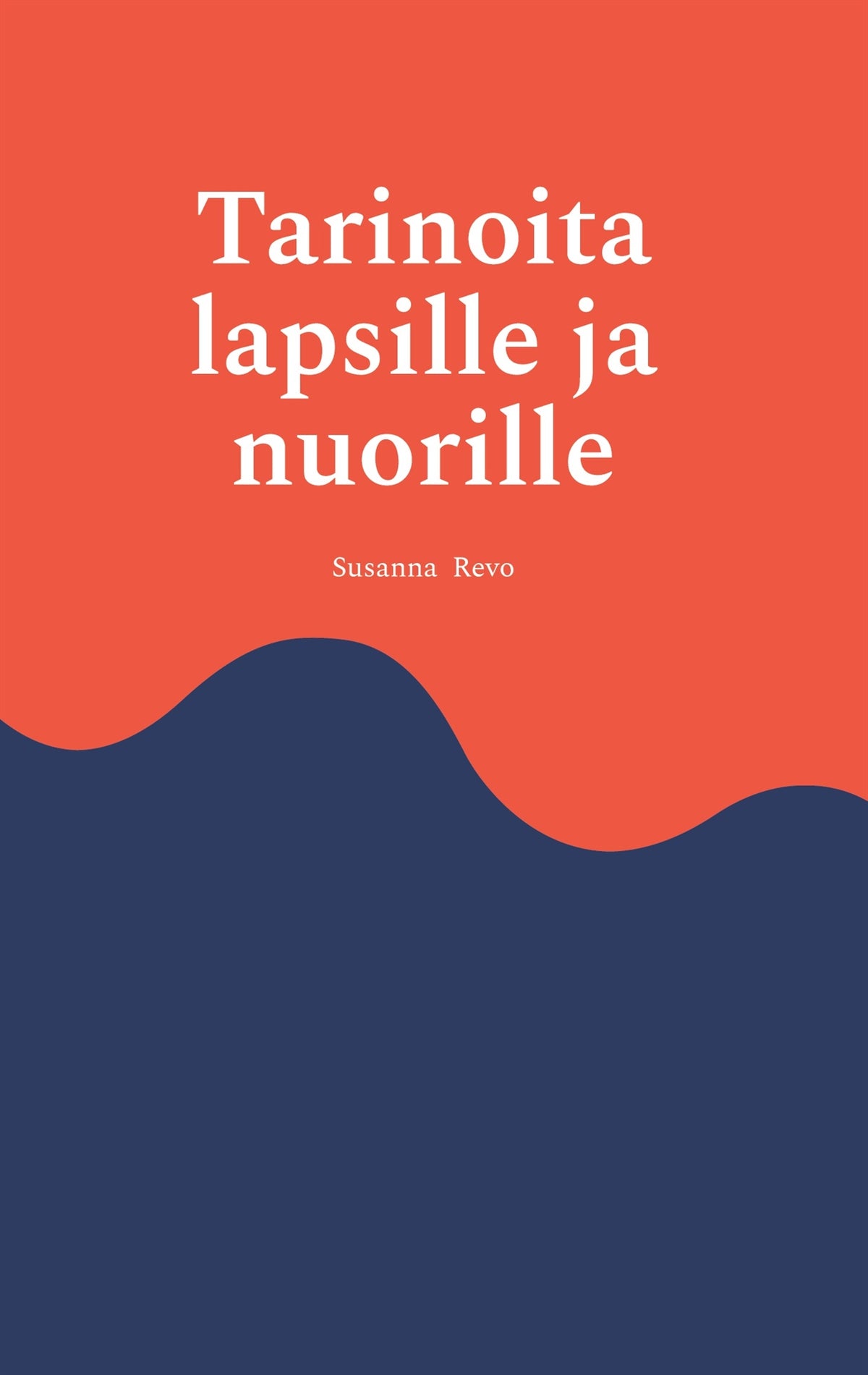 Tarinoita lapsille ja nuorille – E-bok
