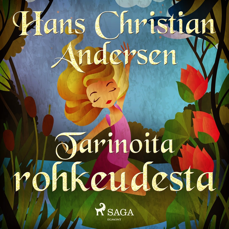 Tarinoita rohkeudesta – Ljudbok