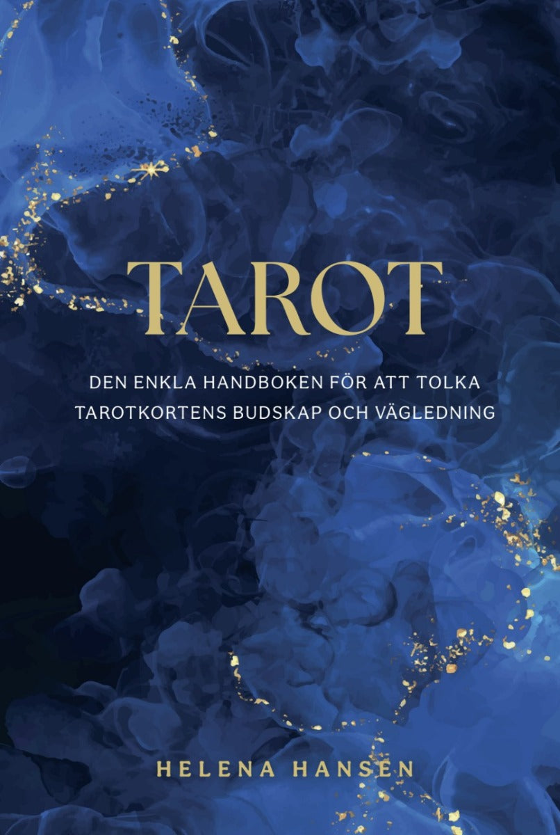 Tarot : den enkla handboken för att tolka tarotkortens budskap och vägledning – E-bok