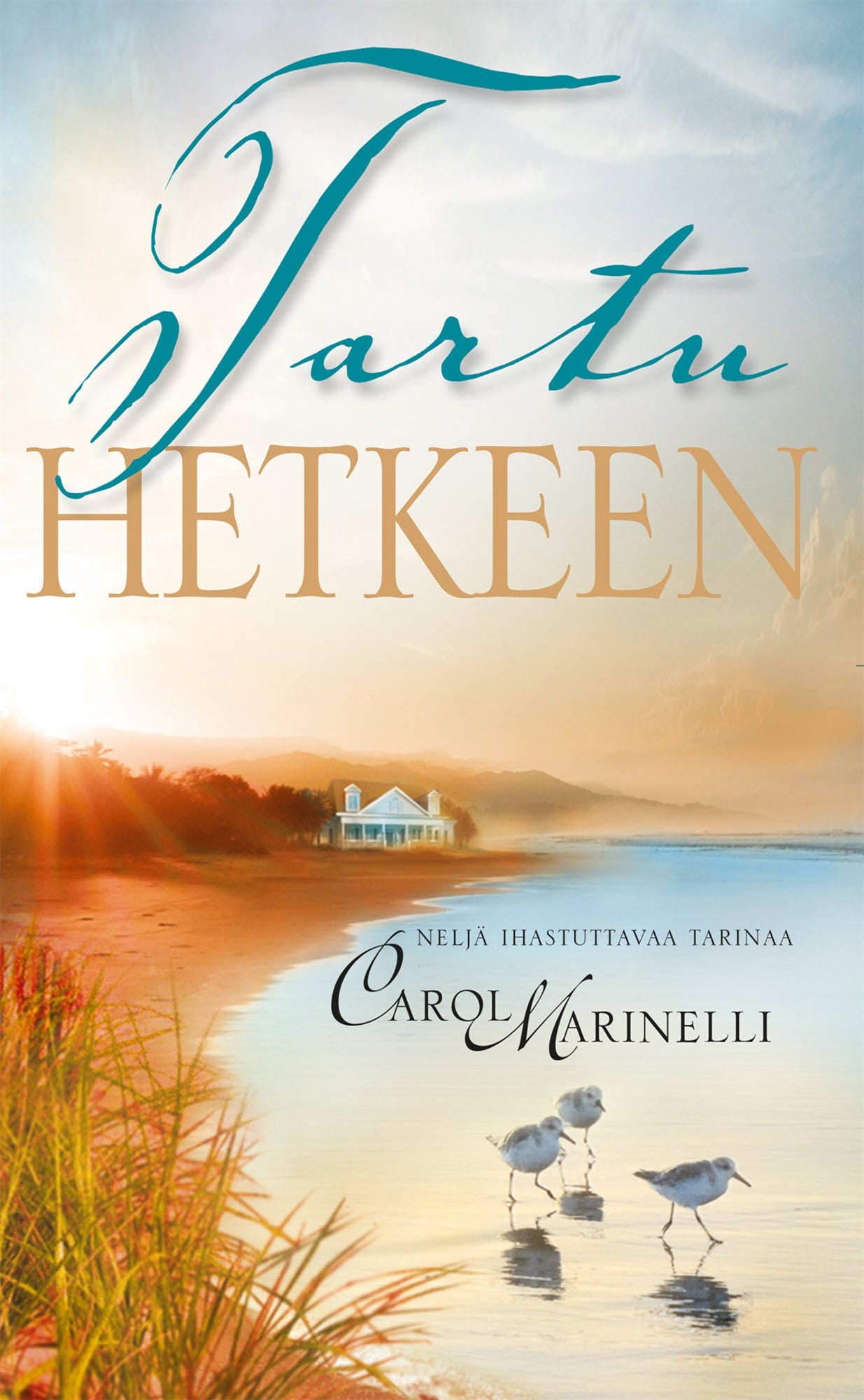 Tartu hetkeen – E-bok