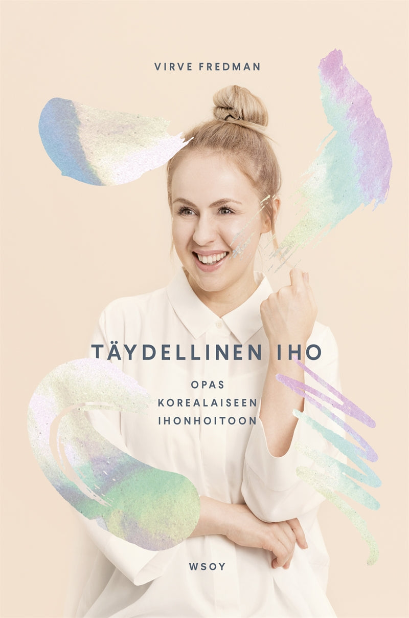 Täydellinen iho – E-bok