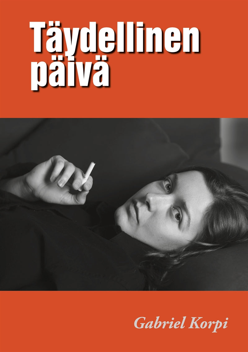Täydellinen päivä – E-bok