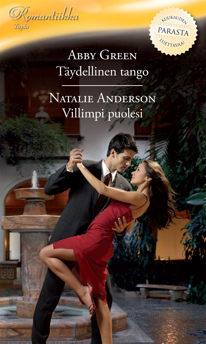 Täydellinen tango / Villimpi puolesi – E-bok