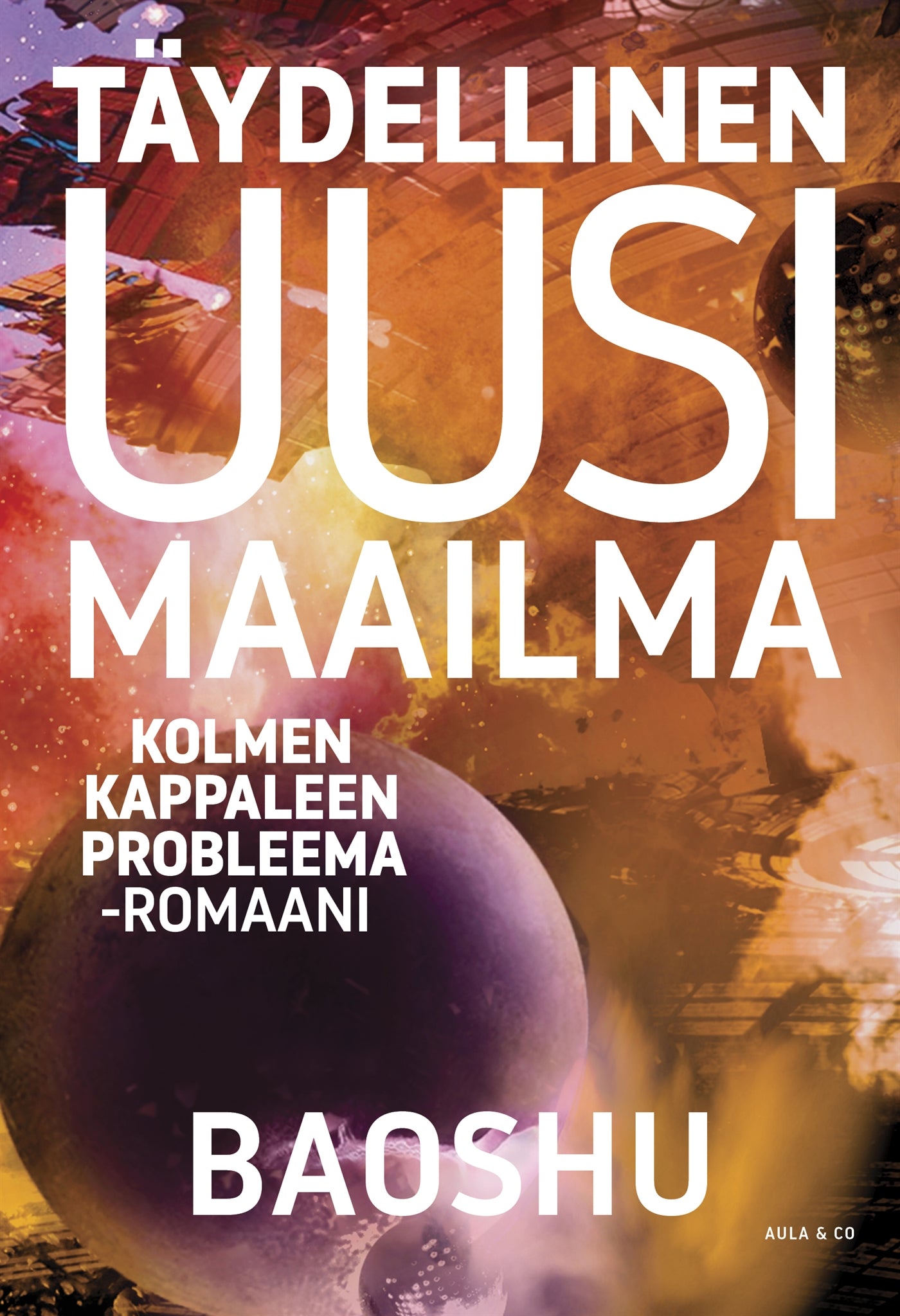 Täydellinen uusi maailma – E-bok