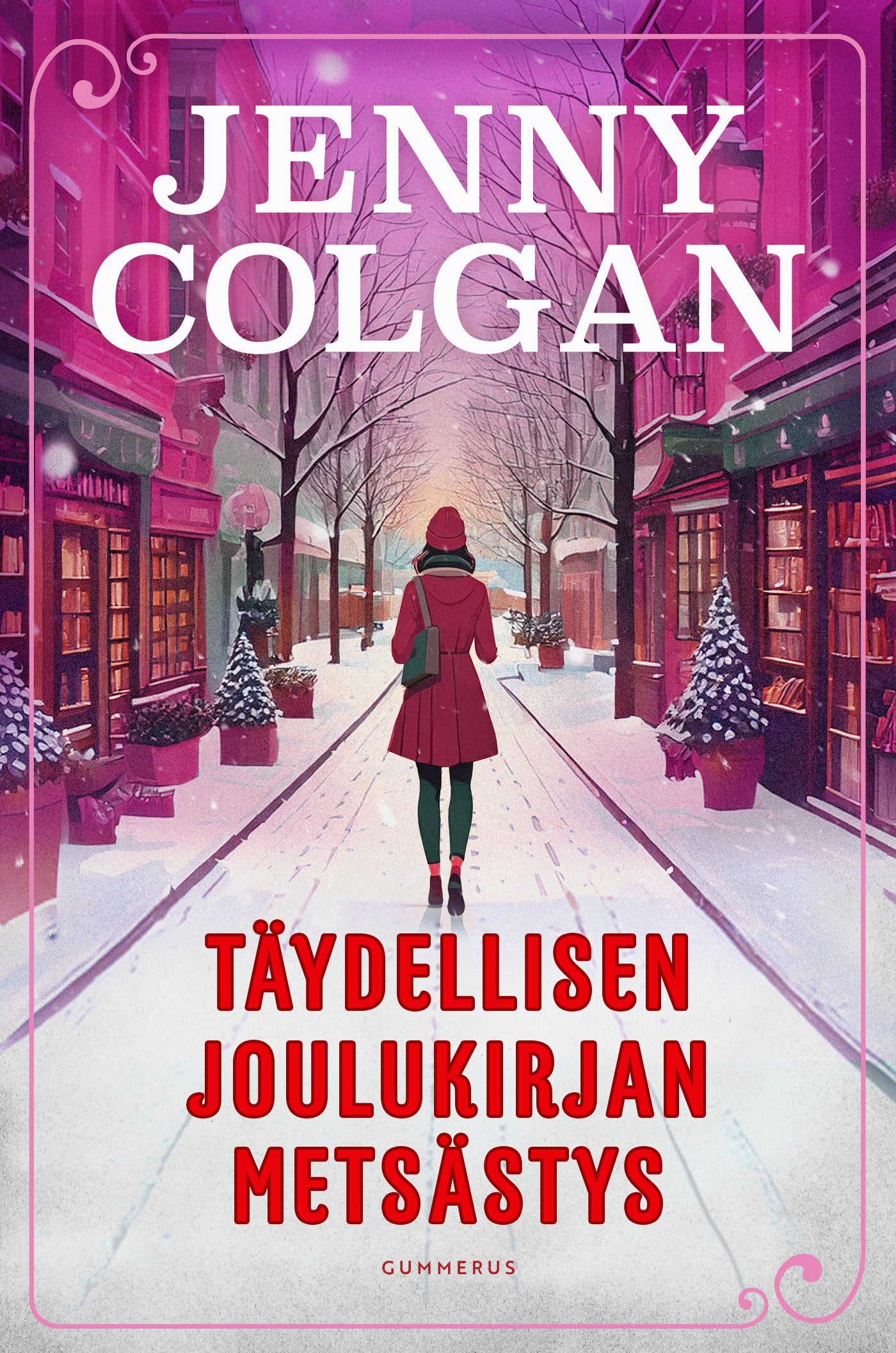 Täydellisen joulukirjan metsästys – E-bok