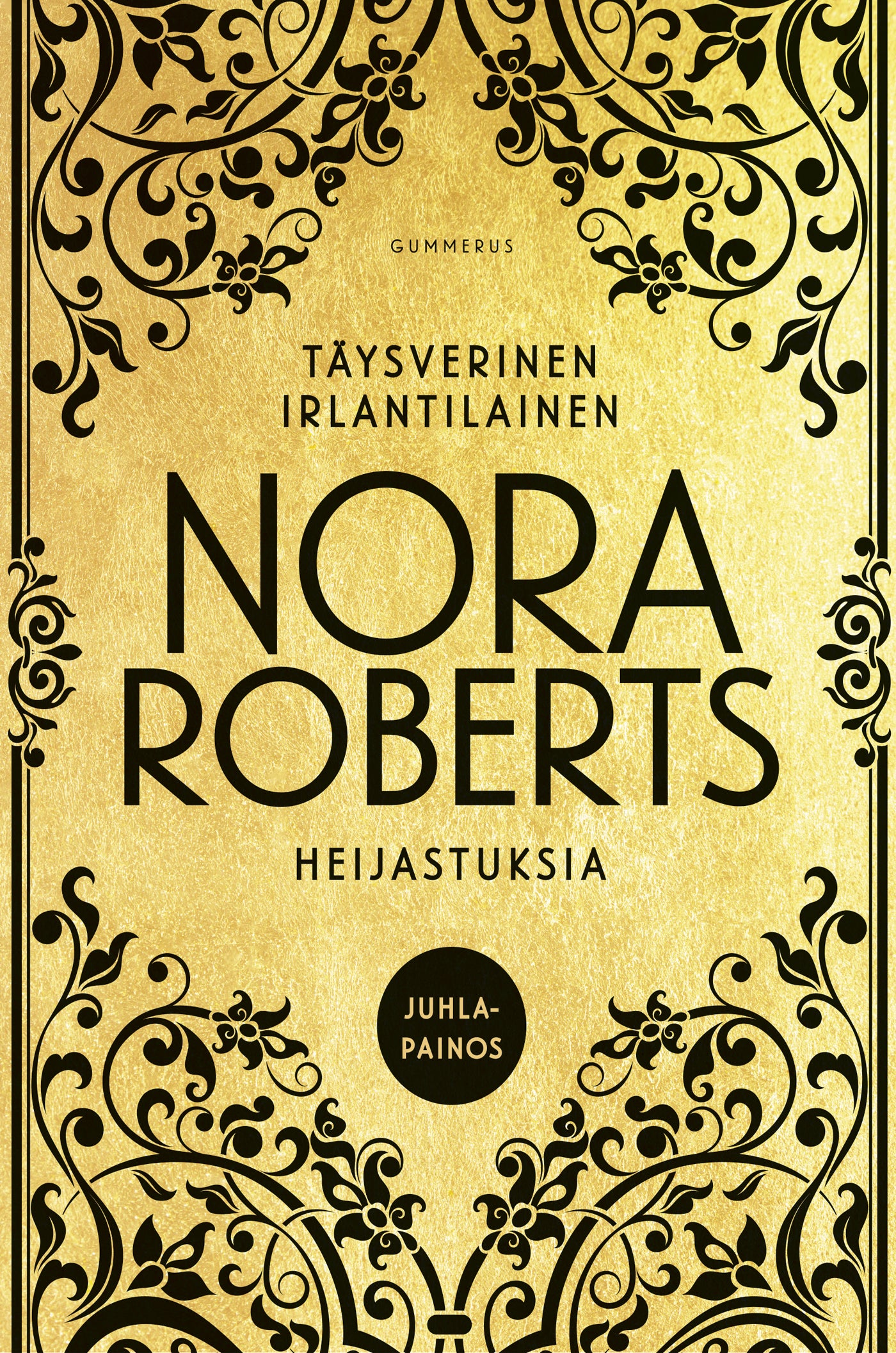 Täysverinen irlantilainen & Heijastuksia – E-bok