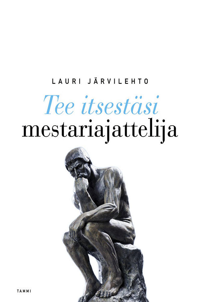 Tee itsestäsi mestariajattelija – E-bok