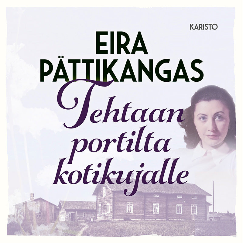Tehtaan portilta kotikujalle – Ljudbok