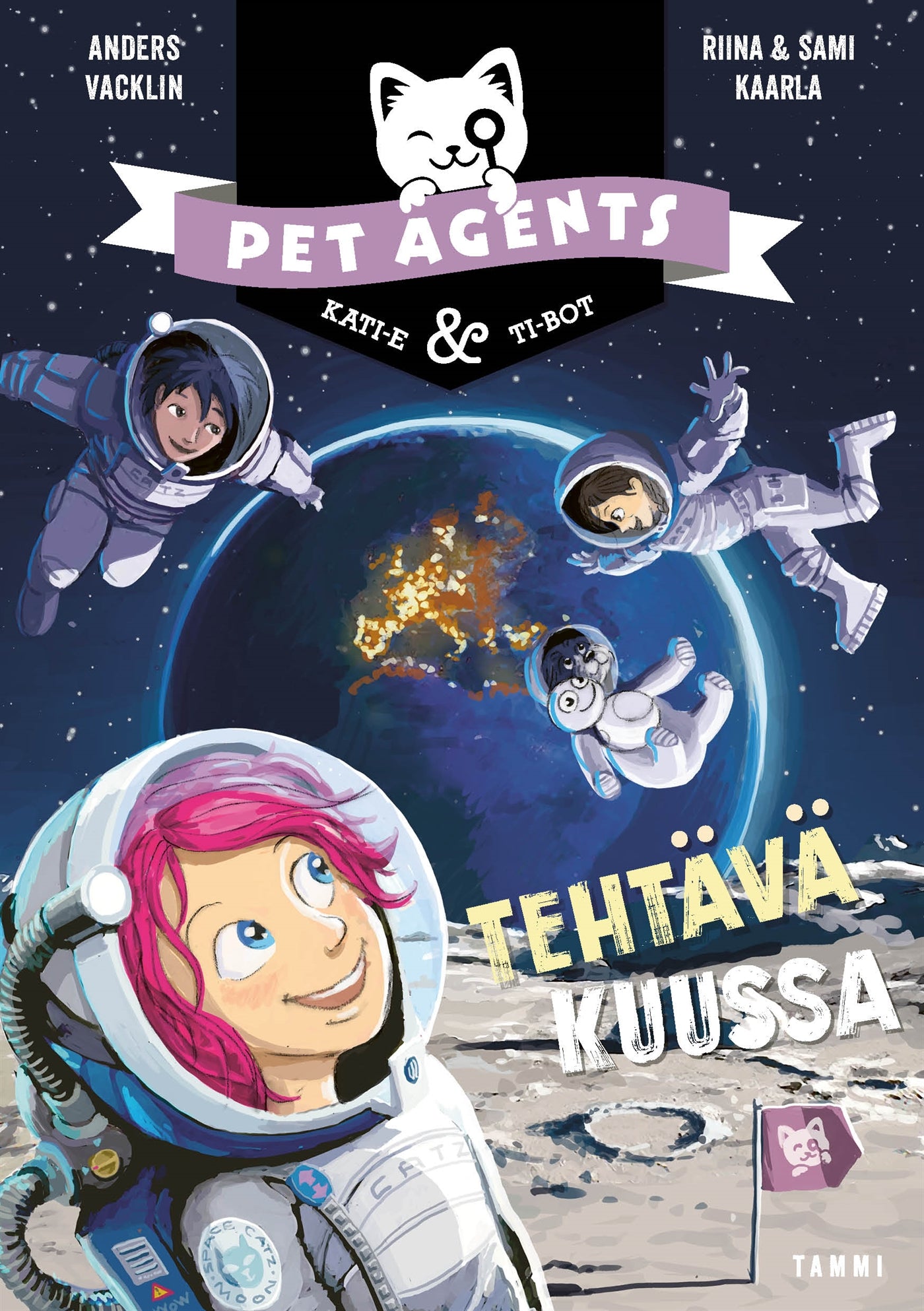 Tehtävä Kuussa. Pet Agents 8 – E-bok
