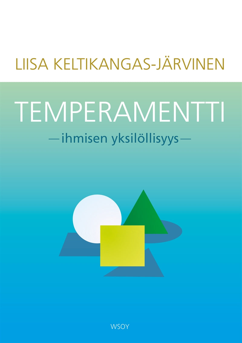 Temperamentti - ihmisen yksilöllisyys – E-bok