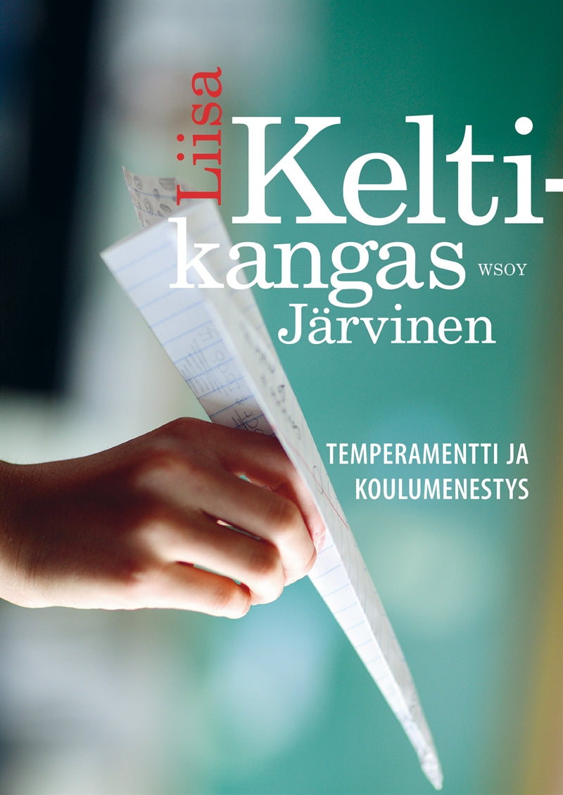Temperamentti ja koulumenestys – E-bok
