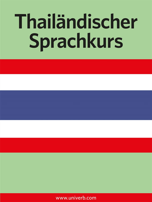Thailändischer Sprachkurs  – Ljudbok