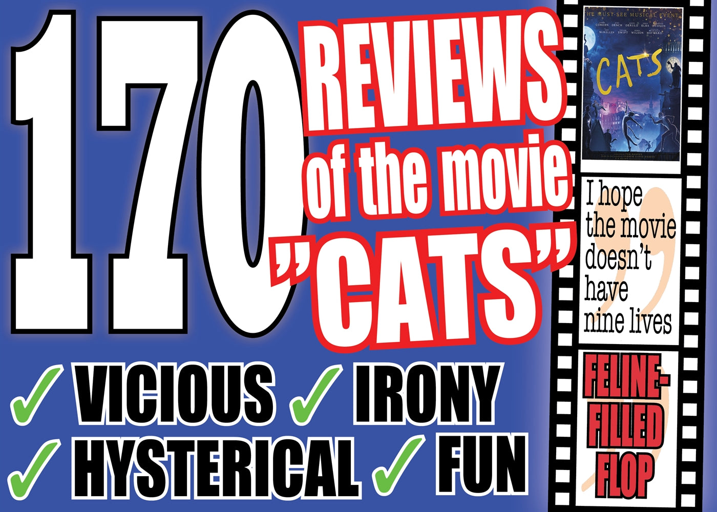 The 170 most vicious (and fun) reviews of the movie ”Cats” – E-bok