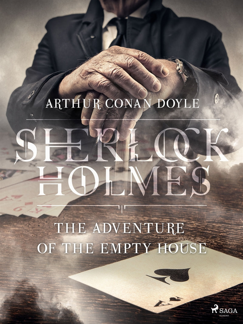 The Adventure of the Empty House – E-bok