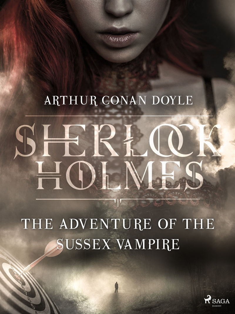 The Adventure of the Sussex Vampire – E-bok