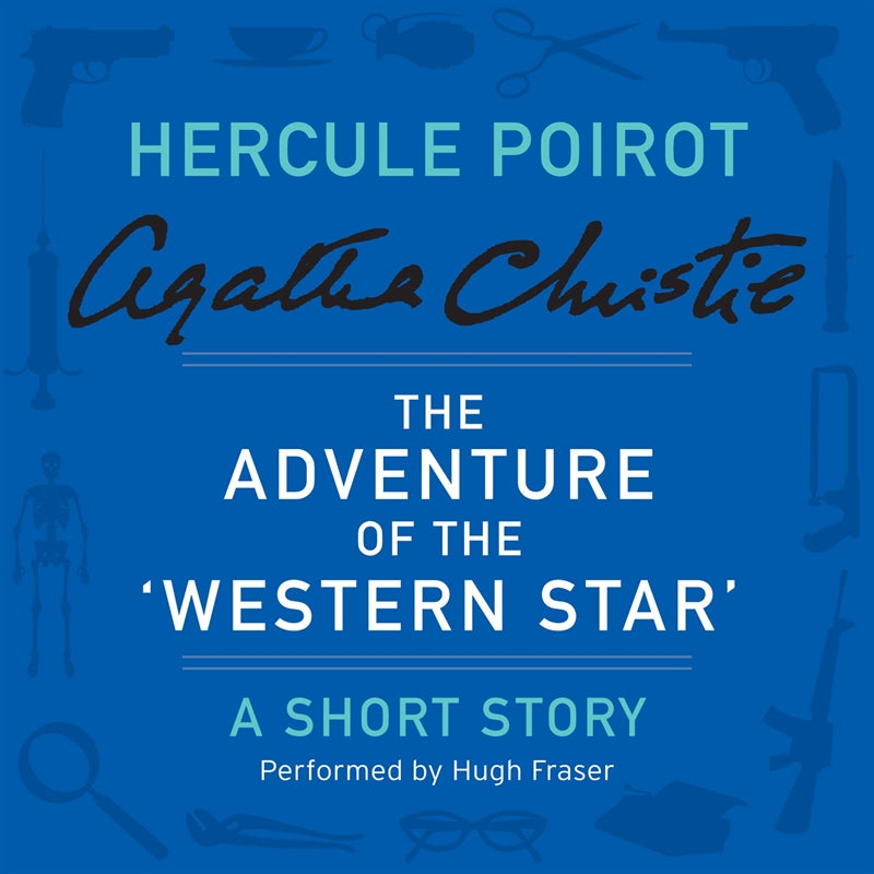 The Adventure of the 'Western Star' – Ljudbok