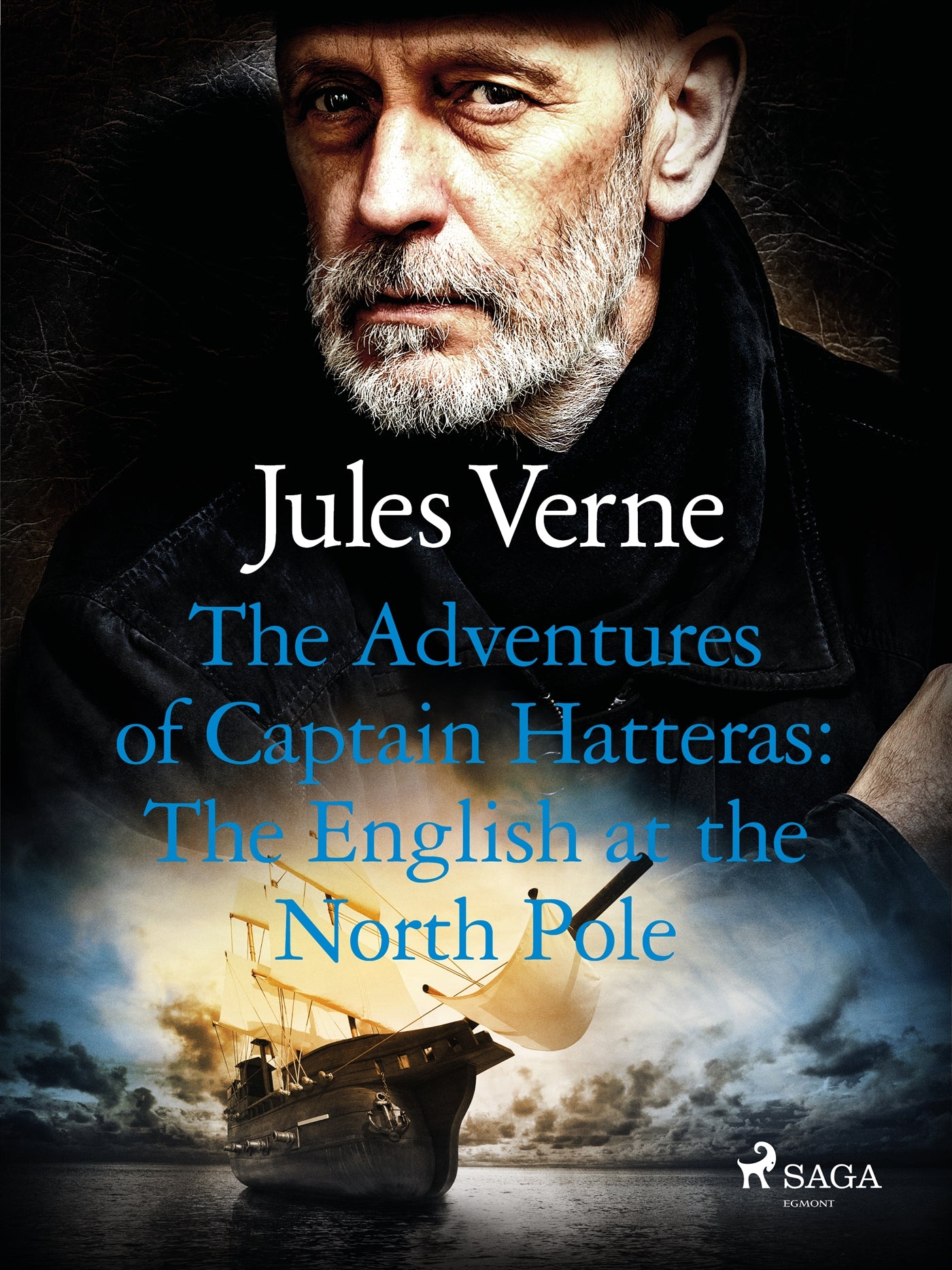 The Adventures of Captain Hatteras: The English at the North Pole – E-bok
