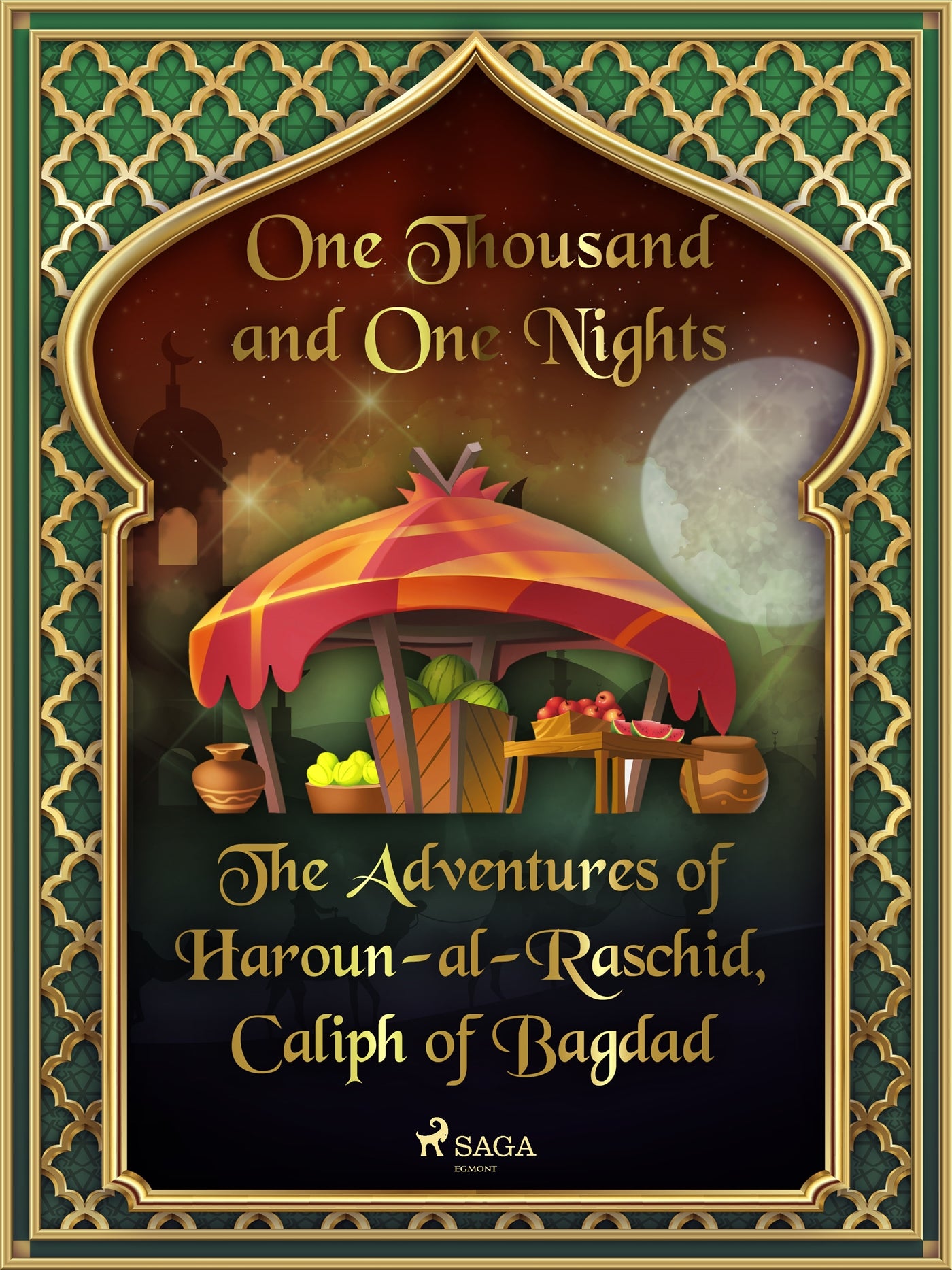 The Adventures of Haroun-al-Raschid, Caliph of Bagdad – E-bok