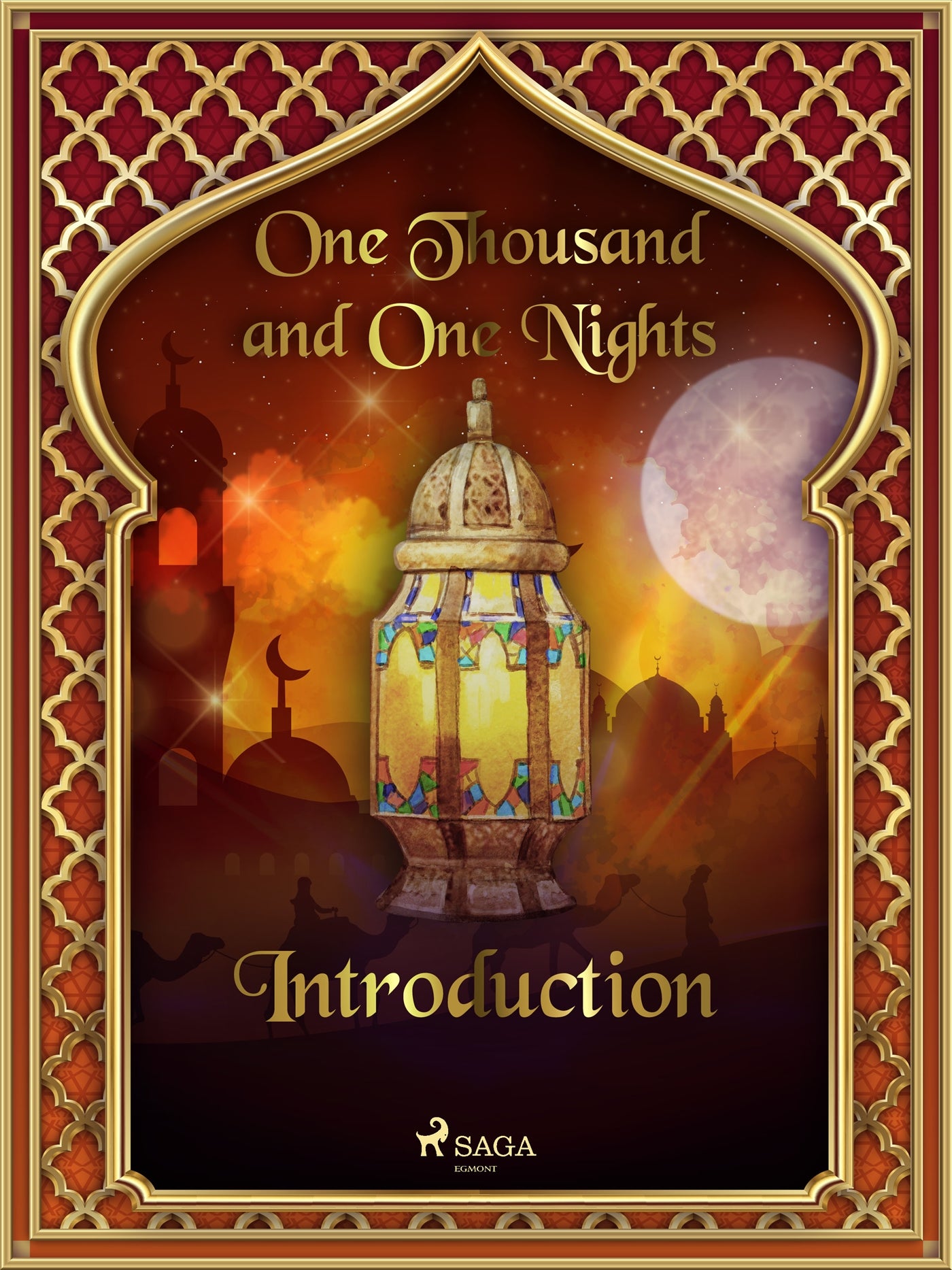 The Arabian Nights: Introduction – E-bok