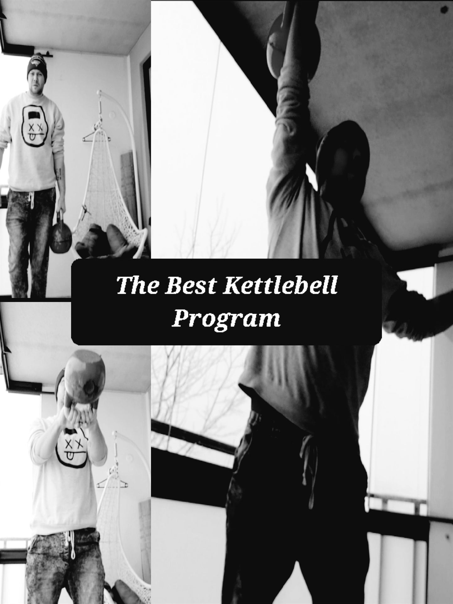 The Best Kettlebell Program: Single kettlebell solution for strength & conditioning – E-bok