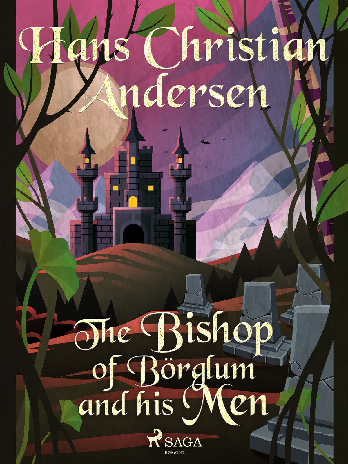 The Bishop of Börglum and his Men – E-bok
