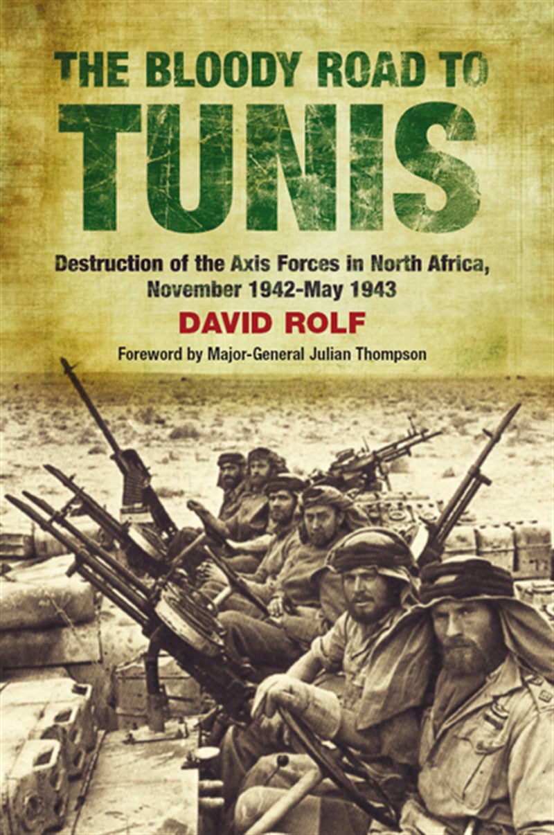 The Bloody Road to Tunis – E-bok