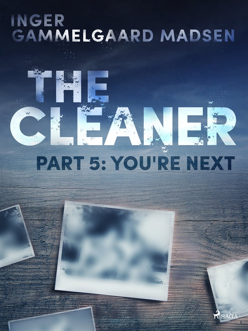 The Cleaner 5: You're Next – E-bok