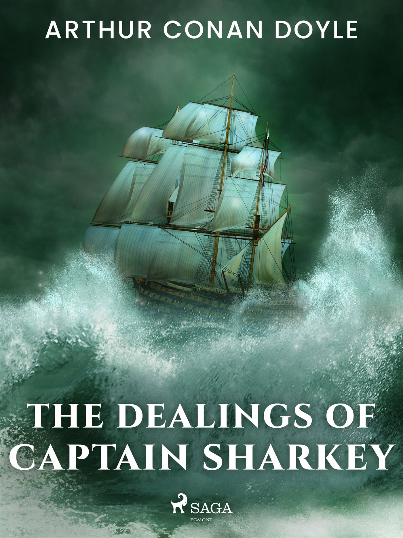 The Dealings of Captain Sharkey – E-bok