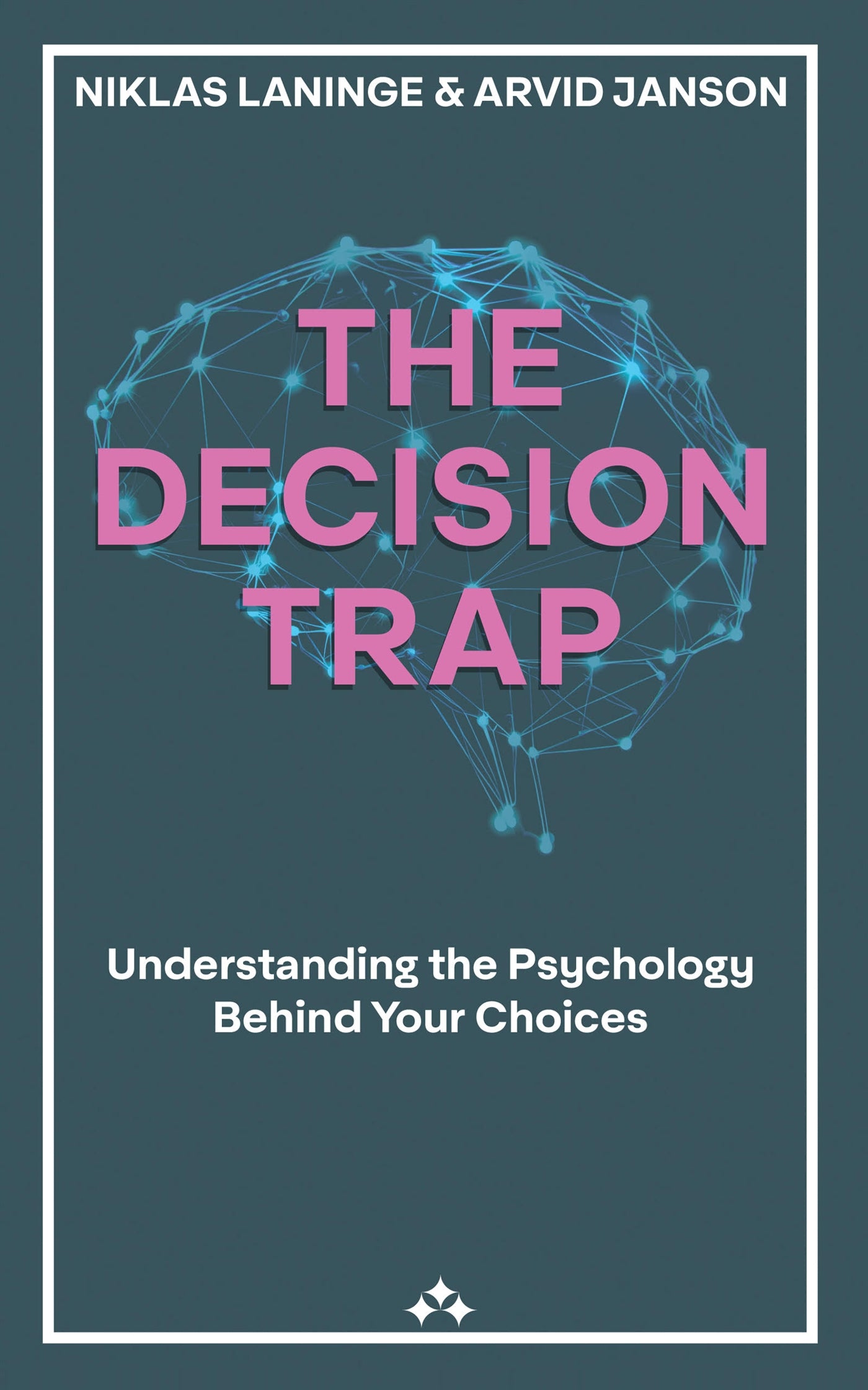 The Decision Trap – E-bok