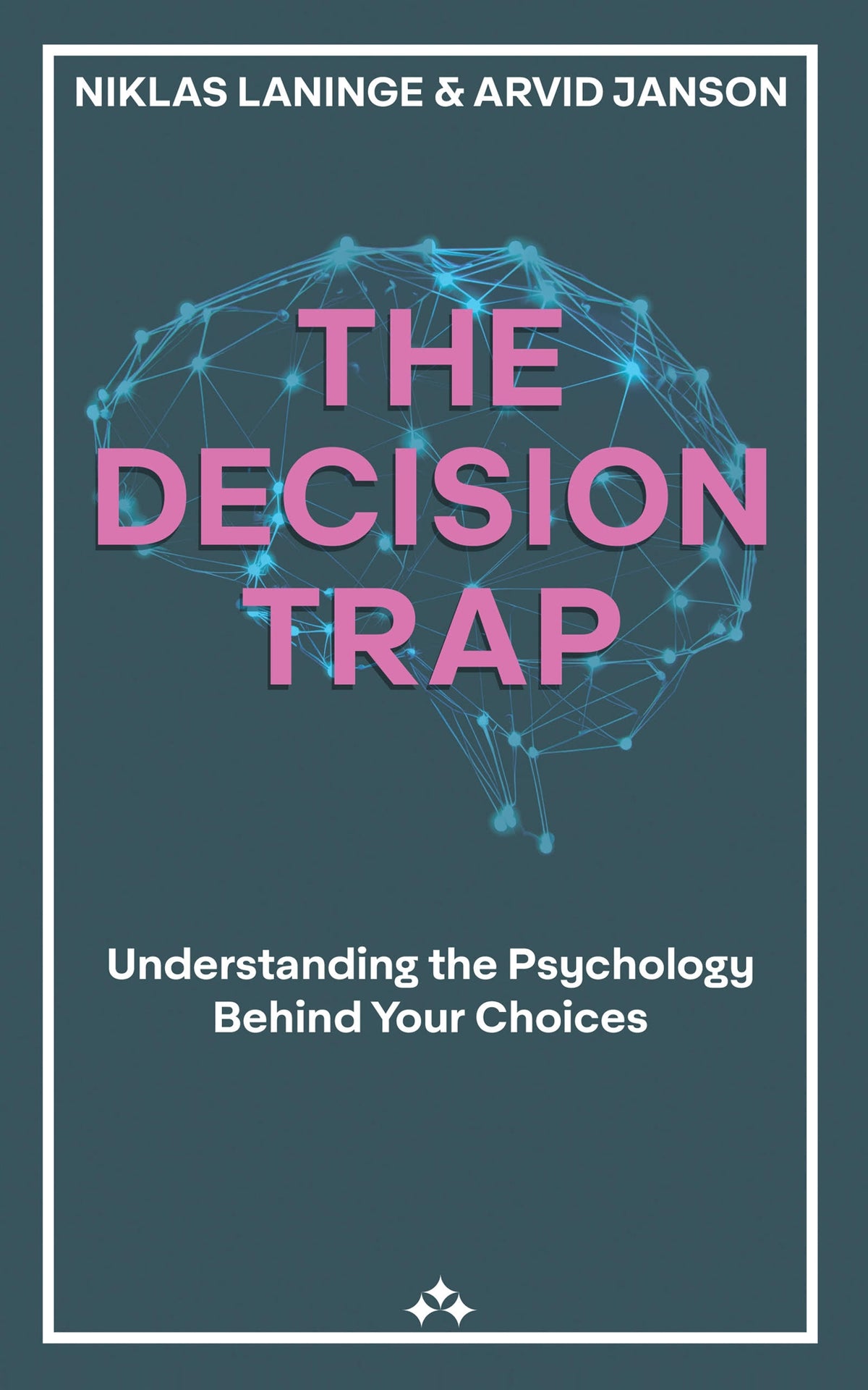 The Decision Trap – E-bok