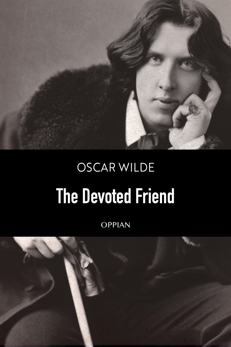 The Devoted Friend – E-bok