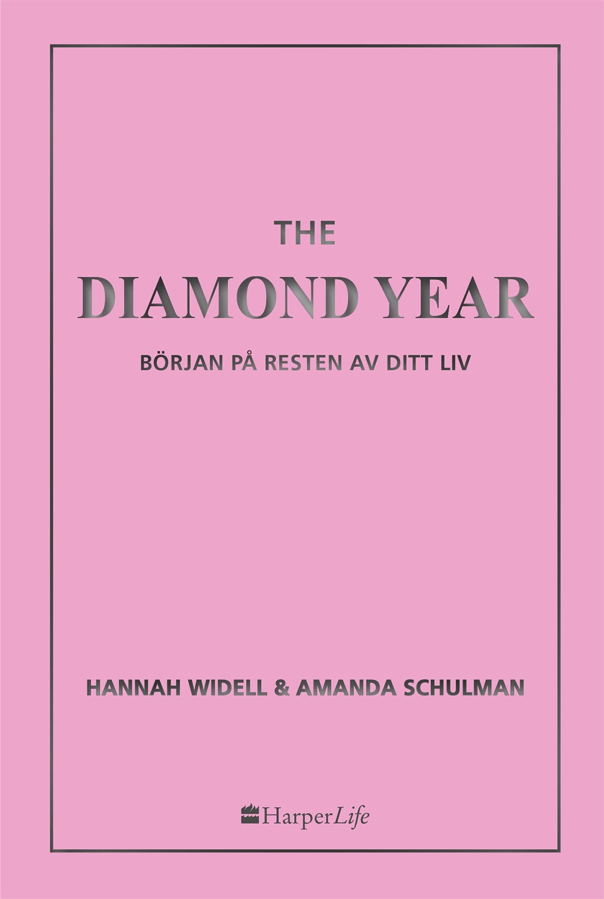 The Diamond Year – E-bok