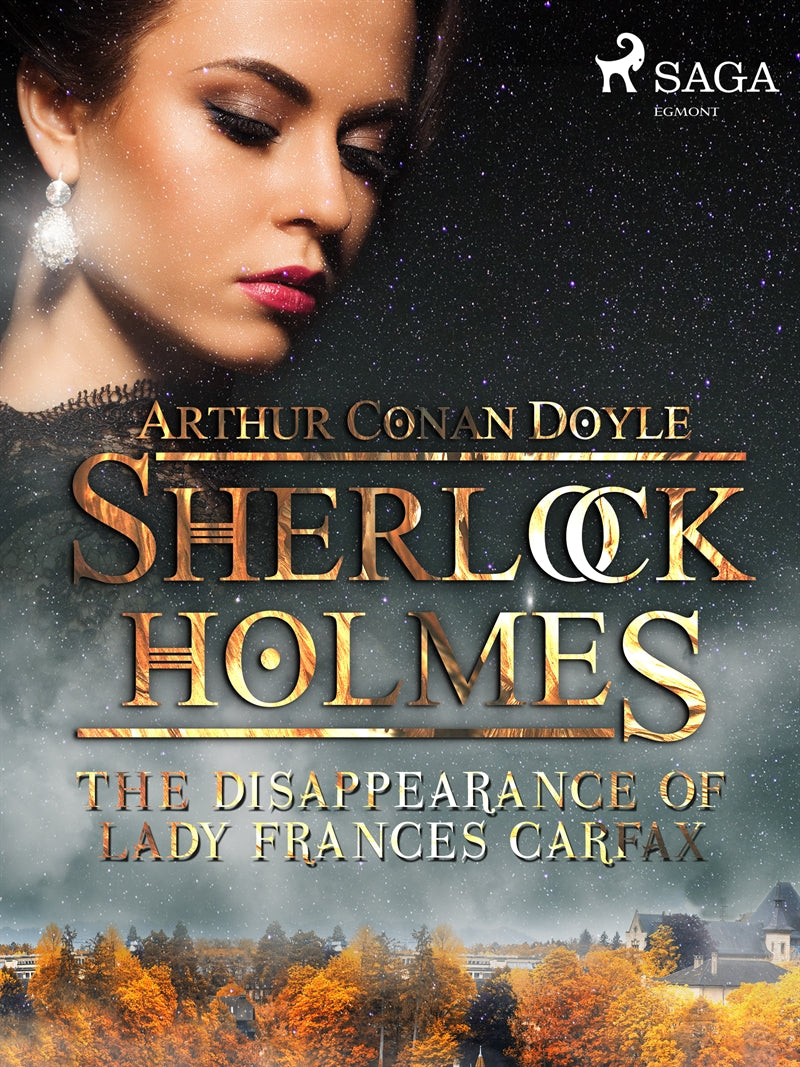 The Disappearance of Lady Frances Carfax – E-bok