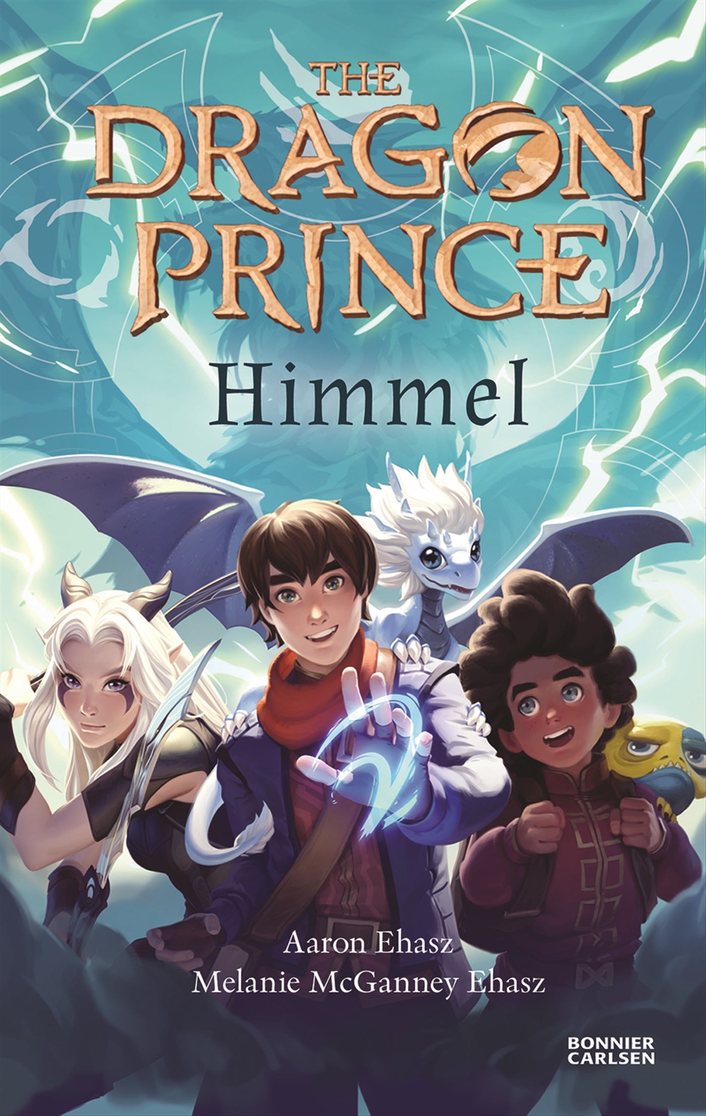 The Dragon Prince. Himmel – E-bok