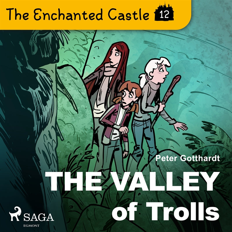 The Enchanted Castle 12 - The Valley of Trolls – Ljudbok