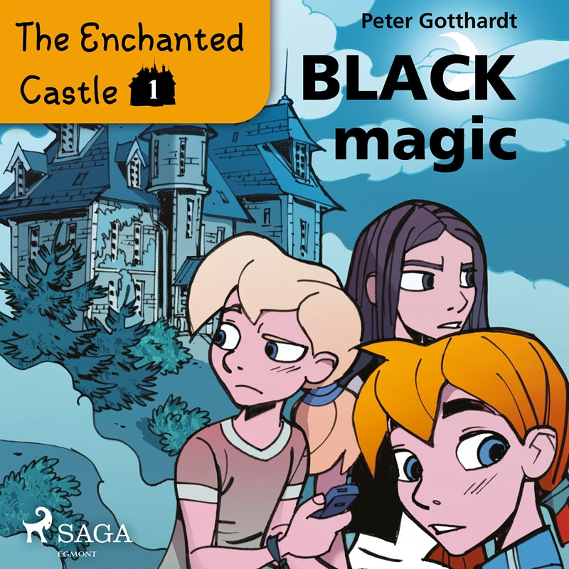 The Enchanted Castle 1 - Black Magic – Ljudbok