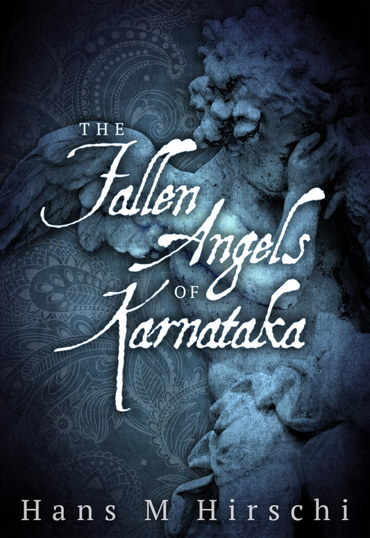 The Fallen Angels of Karnataka – E-bok