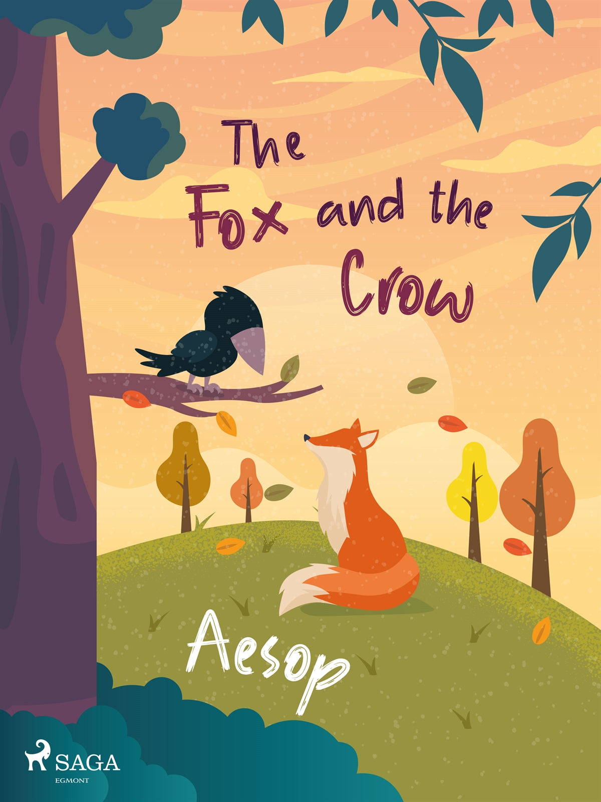 The Fox and the Crow – E-bok